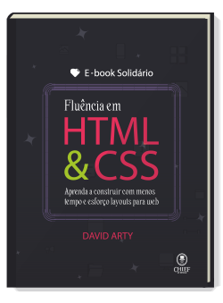 Clique e adquira o Ebook Solidário de Fluência em HTML & CSS
