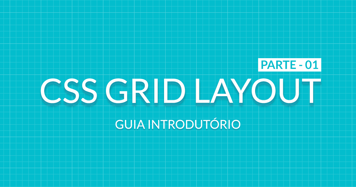 CSS GRID Layout - Parte 01
