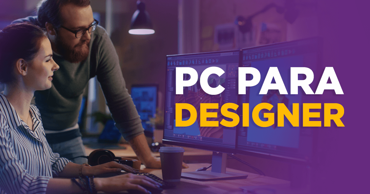 PC para Designer